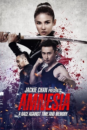 ✅ Download Jackie Chan Presents Amnesia – Who Am I (2015) WEB-DL Full Movie (Hindi-Chinese) 480p & 720p & 1080p Qualities. This is a Chinese Hindi Dubbed...