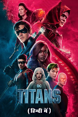 ✅Download Titans Season 1-4 All Episodes (2018-2023) Dual Audio (Hindi-English) of each episode 180MB & 380MB and it is available in 480p & 720p & 1080p. It...