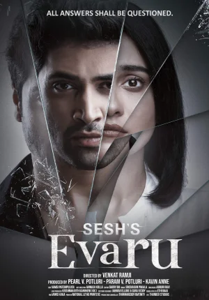 ✅ Download Evaru (2019) WeB-DL Dual Audio Full Movie in 480p & 720p & 1080p With High speed Google Drive link. This movie is based on Crime, Drama, Mystery...