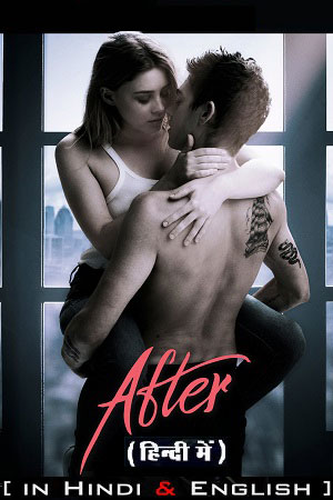 ✅ Download After (2019) BluRay Full Movie (Hindi-English) 480p & 720p & 1080p Qualities. This is a Hollywood movie and Available in 480p in , 720p in & 1080p...