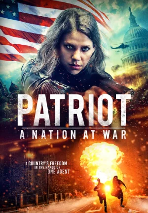 ✅Download Patriot: A Nation at War (2019) WEB-DL Full Movie Multi Audio 480p & 720p & 1080p Qualities. This is a Hollywood movie and Available in 480p in ,...