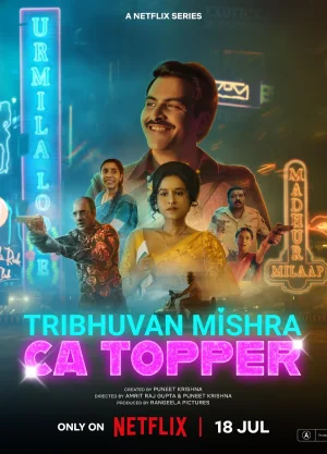 ✅ Download Tribhuvan Mishra CA Topper (2024) Season 1 Hindi + Tamil + Telugu WEB Series Complete All Episodes Available in 480p & 720p & 1080p qualities....