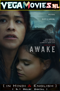 Download  [Netflix] Awake (2021) Dual Audio {Hindi DD- 5.1CH – English} 480p [300MB] | 720p [950MB] | 1080p [2.7GB]