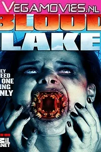 Download  Blood Lake: Attack of the Killer Lampreys (2014) Dual Audio {Hindi-English} 480p [300MB] | 720p [850MB]