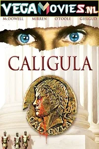 Download  [18-] Caligula (1979) HDRip English 480p [500MB] | 720p [1.3GB]