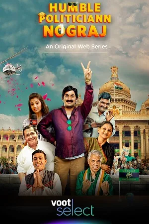 Download  Humble Politiciann Nograj (2022) Season 1 Hindi Voot Select Complete WEB Series 480p | 720p | 1080p WEB-DL