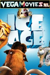 Download  Ice Age (2002) Dual Audio {Hindi-English} 480p [300MB] | 720p [700MB] | 1080p [1.5GB]