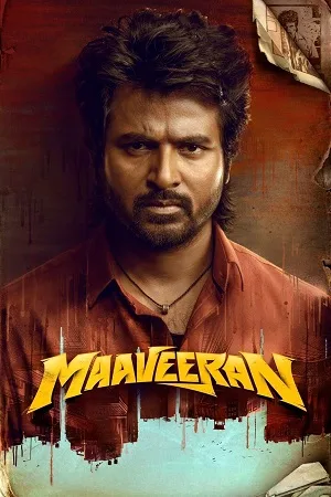 Download  Maaveeran (2023) Hindi ORG. Dubbed AMZN WEB-DL WEB-DL 480p [400MB] | 720p [1.2GB] | 1080p [2.6GB]