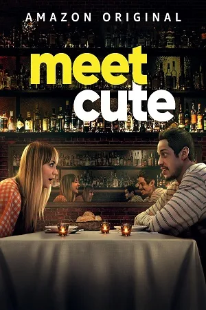 Download  Meet Cute (2022) WEB-DL Dual Audio {Hindi-English} 480p [300MB] | 720p [1GB] | 1080p [3GB]