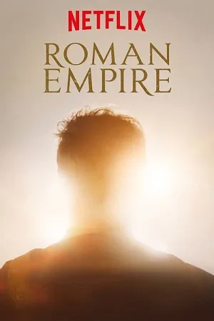 Download  Roman Empire (Season 1-3) Netflix Original English WEB Series 480p | 720p WEB-DL