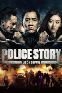 Download  Police Story: Lockdown (2013) BluRay Dual Audio {Hindi-English} 480p [400MB] | 720p [1.2GB] | 1080p [2.2GB]