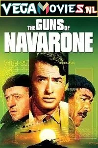 Download  The Guns of Navarone (1961) Dual Audio [Hindi - English] WeB-DL 480p [570MB] | 720p [1.5GB] | 1080p [3.4GB]