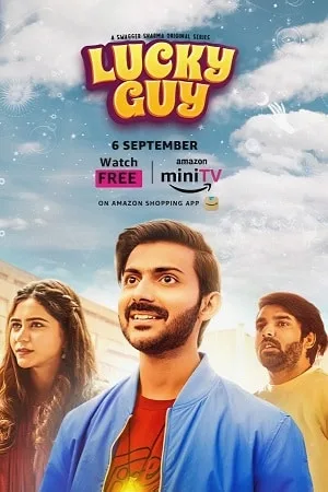 Download Lucky Guy (2023) S01 Hindi AMZN WEB-DL Complete WEB Series 480p | 720p | 1080p