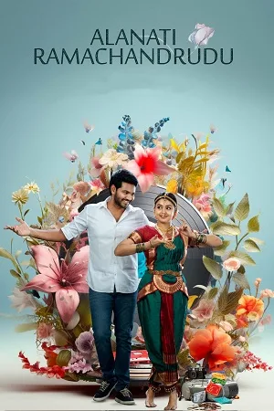 Download Alanaati Ramachandrudu (2024) Dual Audio [Hindi + Telugu] WEB-DL 480p [550MB] | 720p [1.4GB] | 1080p [3GB]