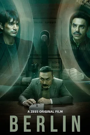 Download Berlin (2024) ZEE5 WEB-DL [Hindi DD5.1] Full Movie 480p [400MB] | 720p [1GB] | 1080p [2.3GB]