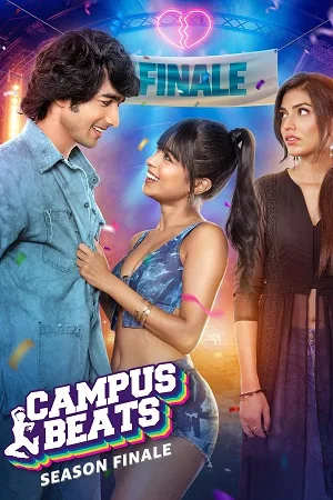 Download Campus Beats – Season 1 & 4 (2024) Complete [Amazon miniTV] Hindi WEB Series 480p | 720p | 1080p WEB-DL