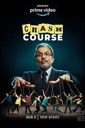 Download Crash Course (Season 1) Hindi Amazon Prime Complete Web Series 480p | 720p | 1080p WEB-DL