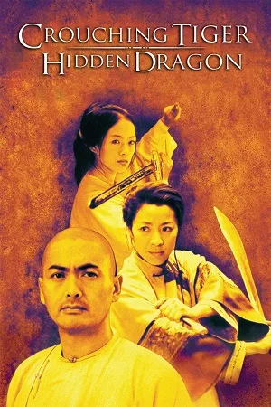 Download Crouching Tiger Hidden Dragon (2000) Dual Audio {Hindi-English} BluRay 480p [400MB] | 720p [800MB] | 1080p [2.5GB]