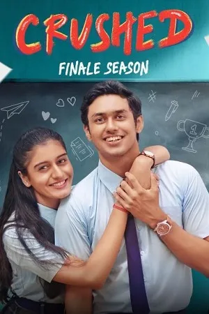 Download Crushed (2024) Season 4 Complete [Amazon MiniTv] Hindi WEB Series 480p | 720p | 1080p WEB-DL