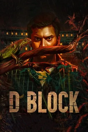 Download D Block (2022) UNCUT HDRip ORG. Dual Audio [Hindi – Tamil] Full Movie 480p [500MB] | 720p [1.2GB] | 1080p [2.5GB]