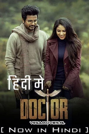 Download Doctor (2022) Dual Audio [Hindi ORG + Tamil] WeB-DL 480p [450MB] | 720p [1.2GB] | 1080p [3.2GB] | 2160p 4K [9.3GB]