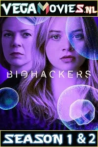 Download Biohackers (Season 1-2) All Episodes Netflix WEB Series 720p [350MB] WEB-DL