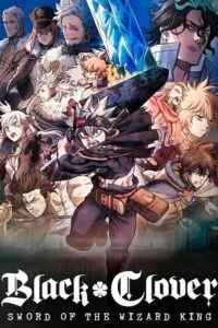 Download Black Clover Sword of the Wizard King (2023) NF WEB-DL Multi Audio [Hindi-English-Japanese] 480p [400MB] | 720p [1.2GB] | 1080p [2.6GB]