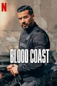 Download Blood Coast (Season 1) Multi-Audio {Hindi-English-French} Netflix Original-Series 480p | 720p | 1080p WEB-DL