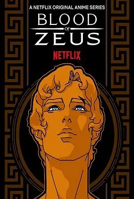 Download Blood of Zeus (2020) Season 1 Hindi Complete Netflix WEB Series 480p | 720p HDRip