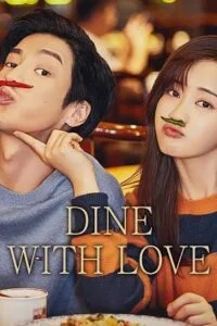 Download Dine With Love (Season 1) Hindi-Dubbed (Audio) Complete All Episodes 480p | 720p WEB-DL