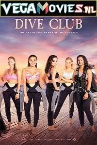 Download Dive Club (2021) Dual Audio {Hindi-English} Netflix WEB Series 480p [150MB] | 720p [300MB] WEB-DL