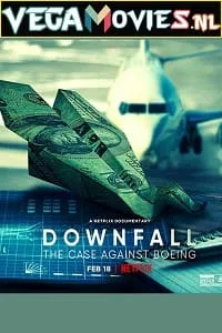 Download Downfall: The Case Against Boeing (2022) {English With Subtitles} 480p [300MB] | 720p [700MB]