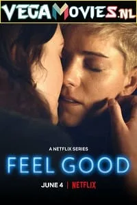 Download Feel Good (Season 1) English Netflix Series 720p HEVC WEB-DL [250MB]