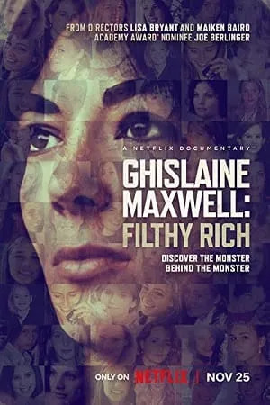 Download Ghislaine Maxwell: Filthy Rich (2022) Dual Audio {Hindi-English} 480p [350MB] | 720p [1GB] | 1080p [2GB]