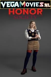 Download Honor Society (2022) {English With Subtitles} 480p [300MB] | 720p [800MB] | 1080p [2GB]