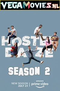 Download Hostel Daze (2021) Season 2 Hindi Complete Amazon Prime WEB Series 480p | 720p HDRip