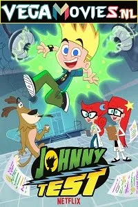 Download Johnny Test (2021) Season 1 Hindi Dubbed Complete Netflix WEB Series 480p | 720p HDRip