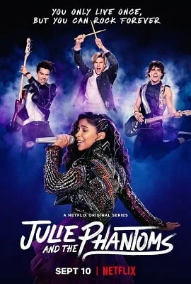 Download Julie and the Phantoms (2020) Season 1 Hindi Complete Netflix WEB Series 480p | 720p WEB-DL