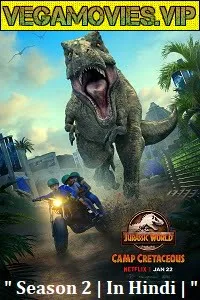 Download Jurassic World: Camp Cretaceous (Season 2) Dual Audio {Hindi 5.1DD} Complete Netflix WEB Series 480p | 720p WEB-DL