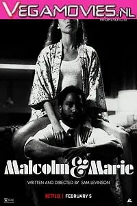 Download Malcolm and Marie (2021) Netflix HDRip English 720p [600MB] HEVC HDRip