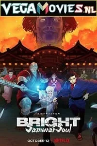 Download Netflix Bright: Samurai Soul (2021) {English With Subtitles} 480p [250MB] | 720p [700MB] | 1080p [1.7GB]