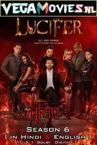 Download Netflix Lucifer (Season 6) Dual Audio {Hindi-English} All Episodes 480p [150MB] | 720p [350MB] | 1080p [1GB] WEB-DL