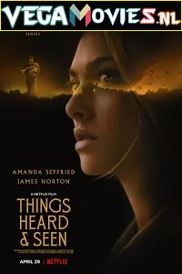 Download Netflix Things Heard and Seen (2021) Dual Audio {Hindi-English} 480p [400MB] | 720p [1GB] | 1080p [2GB]