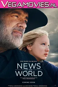 Download News of the World (2020) Netflix ORG. Dual Audio {Hindi-English} 480p [400MB] | 720p [1GB] | 1080p [2GB]