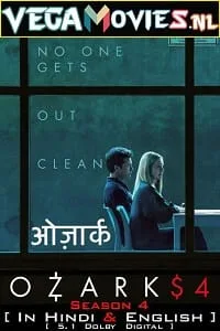 Download Ozark Season 4: Part 1 (2022) Netflix Original Dual Audio {Hindi-English} 480p [200MB] | 720p [300MB] | 1080p [1GB] WEB-DL