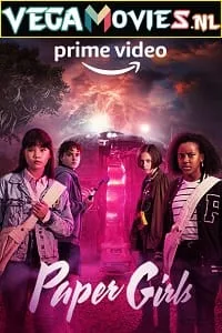 Download Paper Girls (Season 1) {English With Subtitles} Amazon Prime Series Complete 720p WEB-DL [200MB]