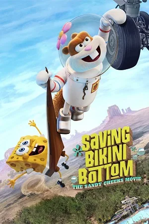 Download Saving Bikini Bottom: The Sandy Cheeks Movie (2024) Dual Audio {Hindi-English} 480p 720p & 1080p NF WEB-DL