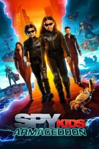 Download Spy Kids: Armageddon (2023) WEB-DL Dual Audio {Hindi-English} 480p [490MB] | 720p [1.2GB] | 1080p [2.2GB]