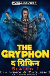 Download THE GRYPHON aka DER GREIF (2023) Amazon Original Season 1 Complete Dual Audio {Hindi-English} 480p | 720p | 1080p WEB-DL