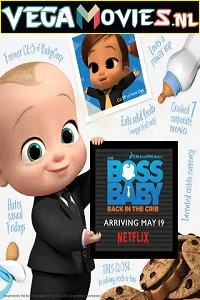 Download The Boss Baby: Back in the Crib (2022) Season 1 Complete Netflix Original WEB Series 480p | 720p WEB-DL